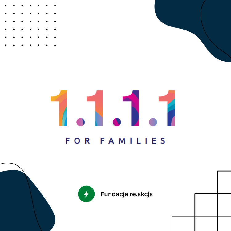 Skuteczne filtrowanie treści jest możliwe z 1.1.1.1 for Families!